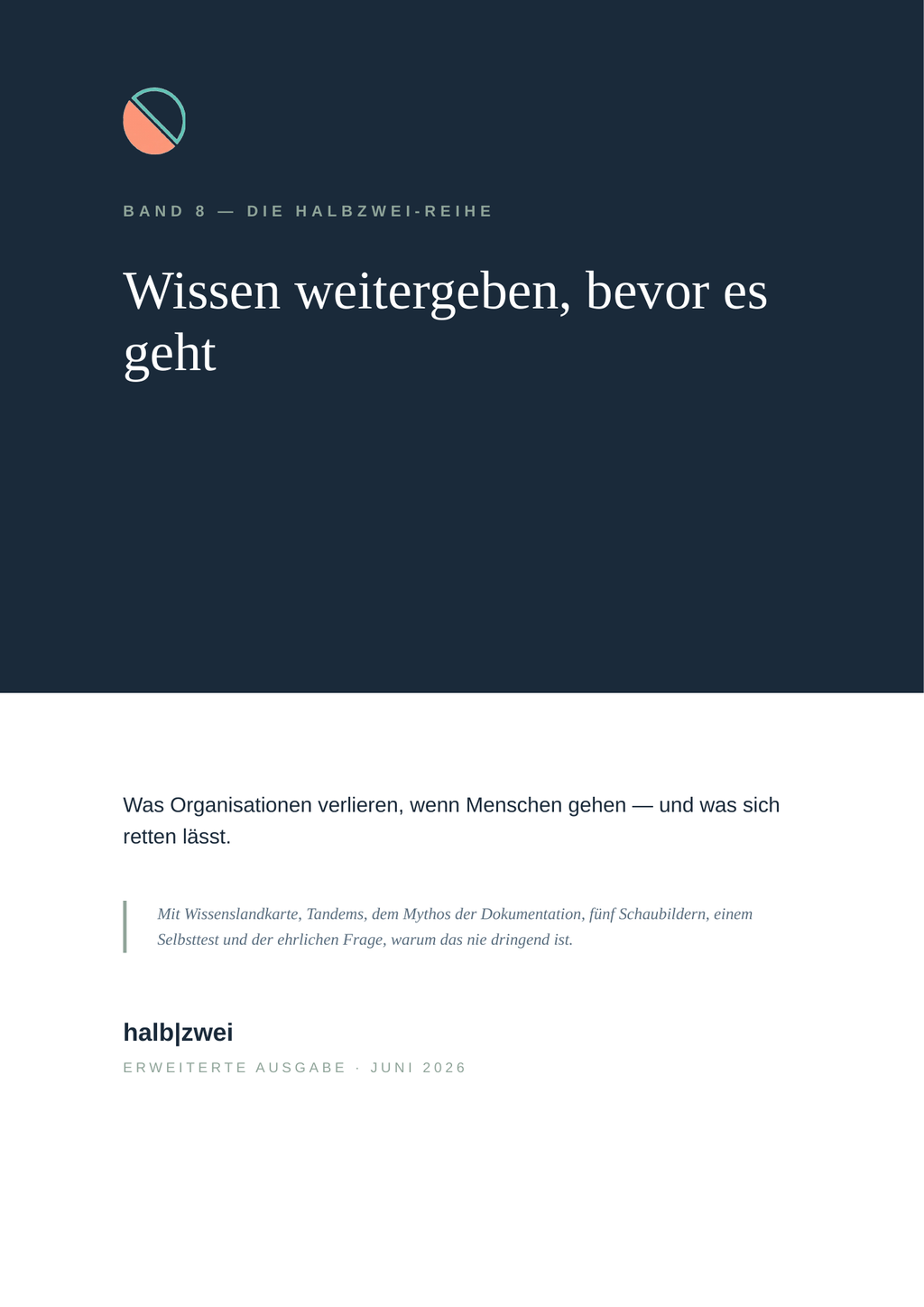 Band 8 – Wissen weitergeben, bevor es geht