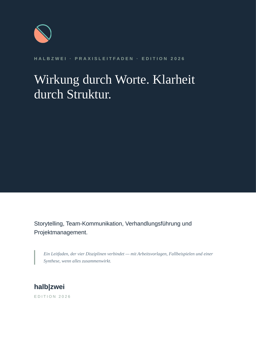 Praxisleitfaden – Storytelling, Team, Verhandlung, Projekt