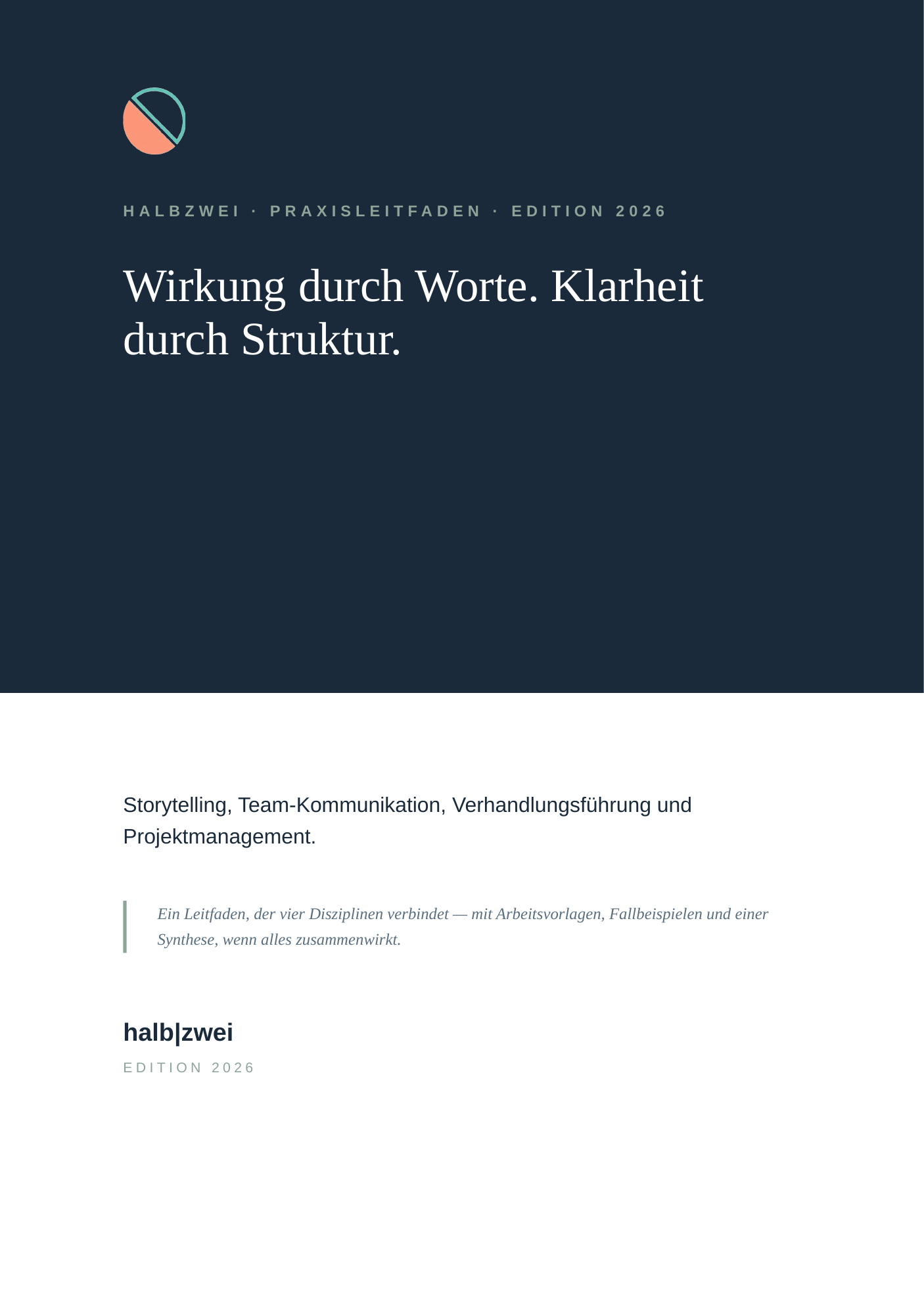 Praxisleitfaden – Storytelling, Team, Verhandlung, Projekt