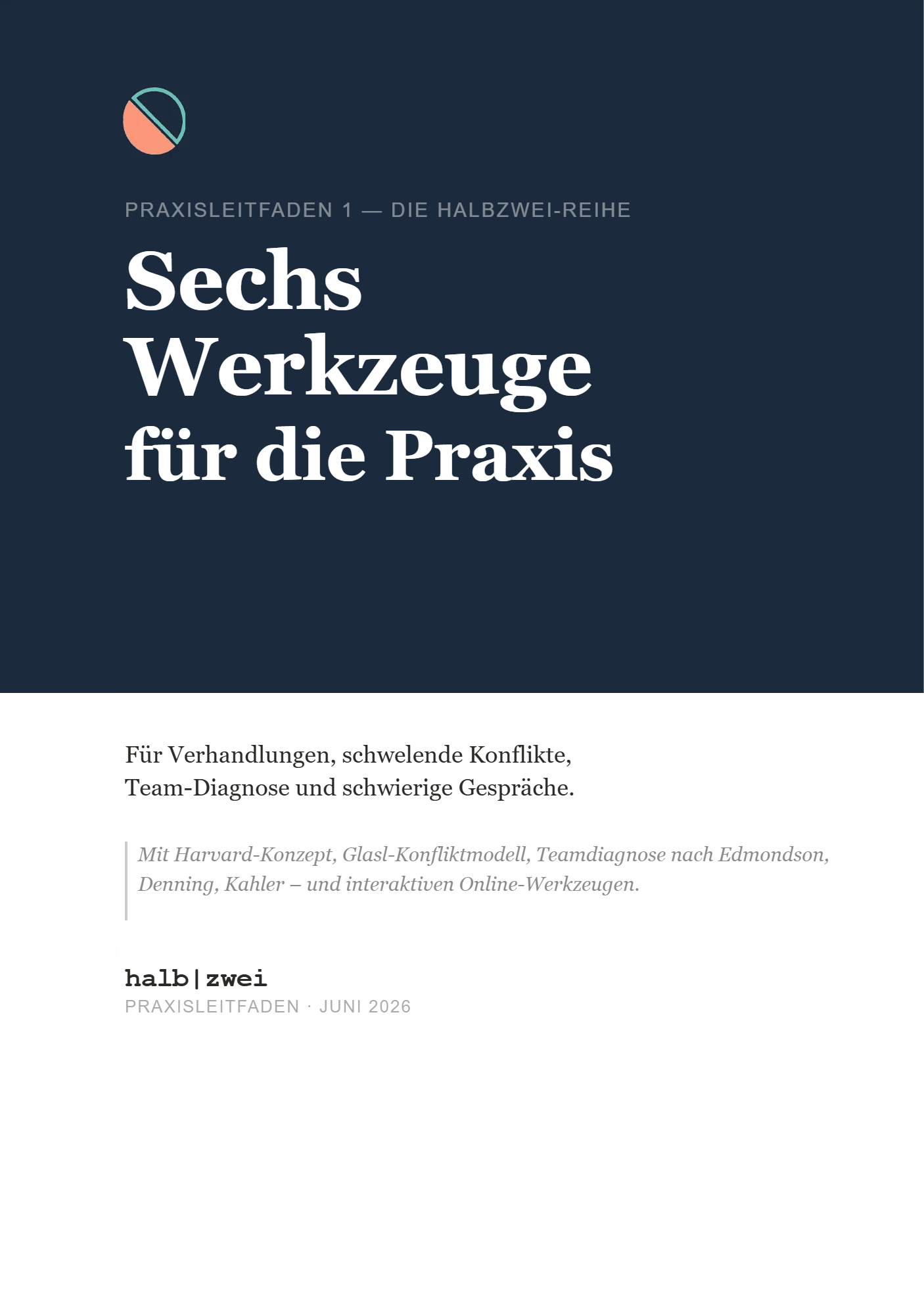 Praxisleitfaden – Sechs Werkzeuge für die Praxis