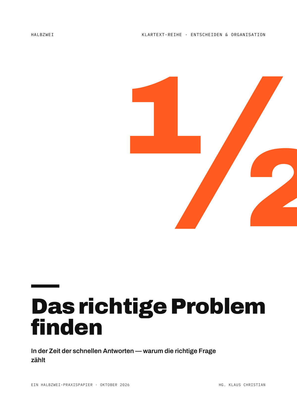 Cover: Das richtige Problem finden – halbzwei · Klartext-Reihe