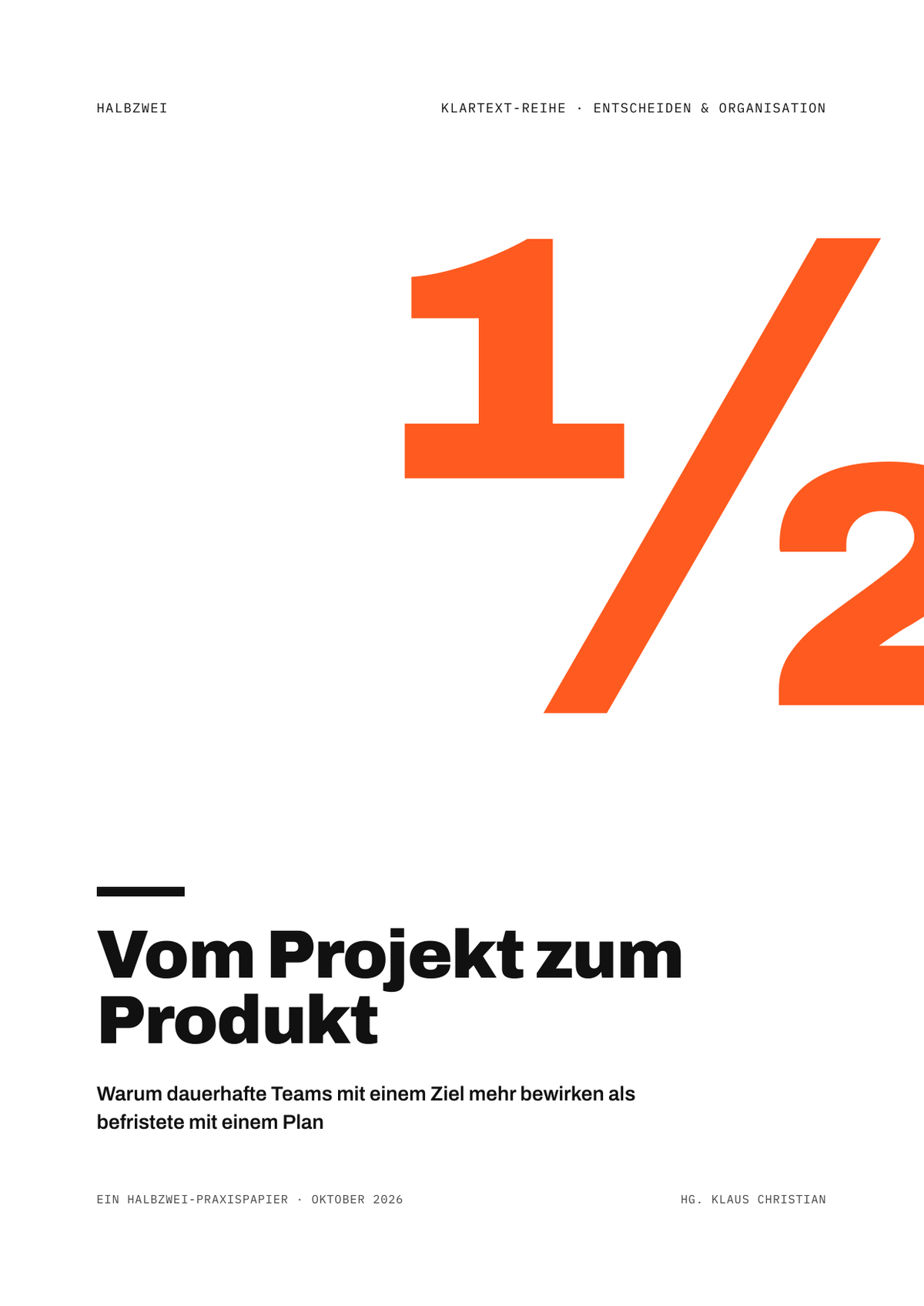 Cover: Vom Projekt zum Produkt – halbzwei · Klartext-Reihe