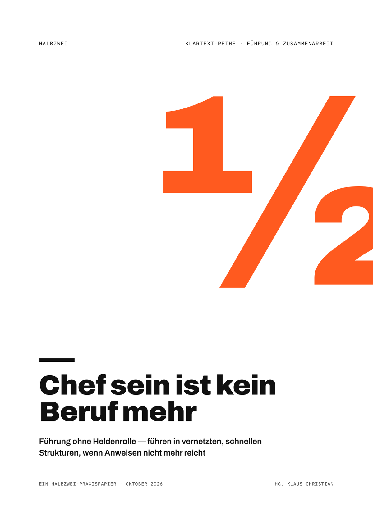Cover: Chef sein ist kein Beruf mehr – halbzwei · Klartext-Reihe
