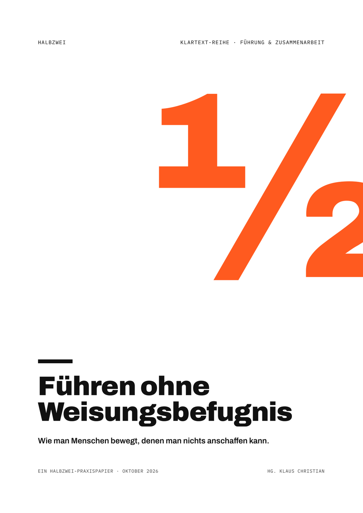 Cover: Führen ohne Weisungsbefugnis – halbzwei · Klartext-Reihe