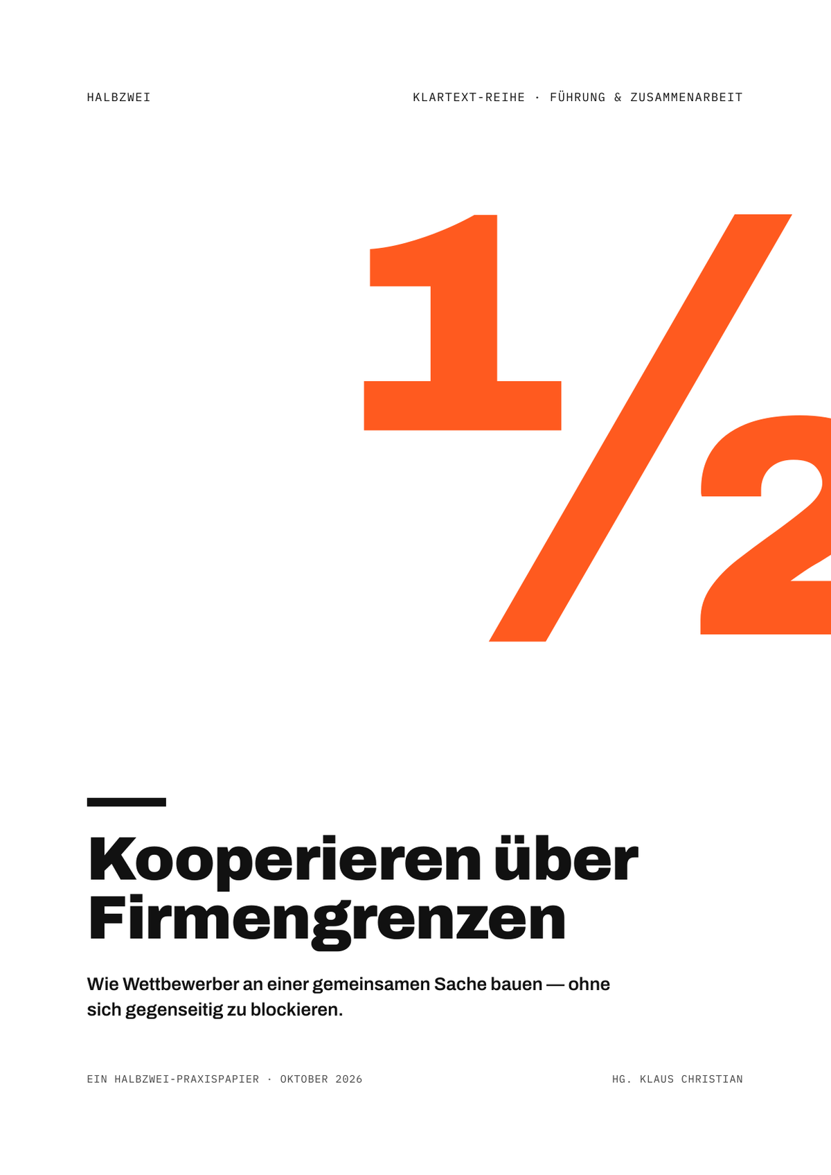 Cover: Kooperieren über Firmengrenzen – halbzwei · Klartext-Reihe