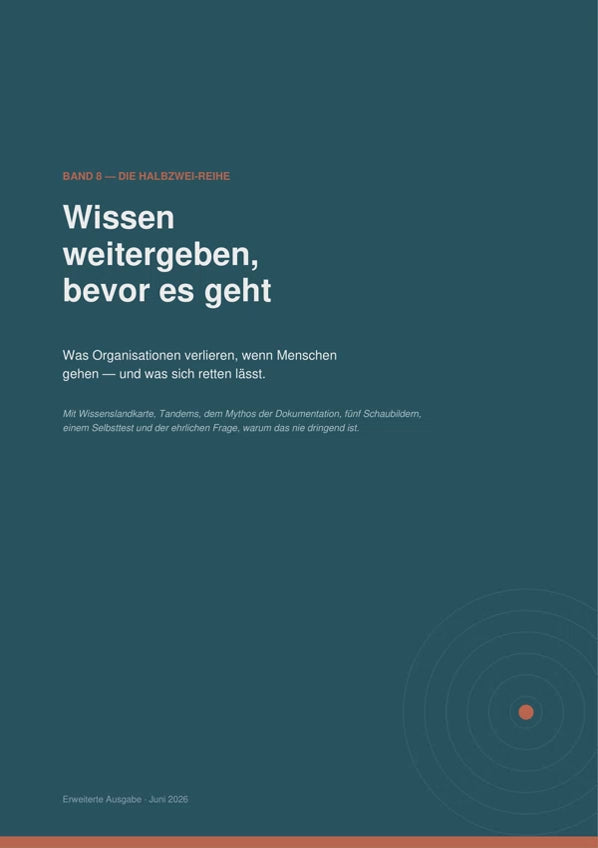 Band 8 – Wissen weitergeben, bevor es geht